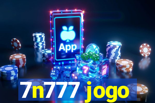 7n777 jogo